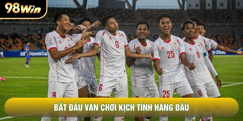 Bắt đầu ván chơi kịch tính hàng đầu Bắt đầu ván chơi kịch tính hàng đầu