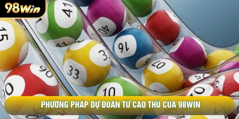 Phương pháp dự đoán từ cao thủ của 98WIN Phương pháp dự đoán từ cao thủ của 98WIN